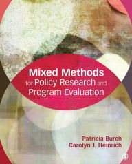 Title: Mixed Methods for Policy Research and Program Evaluation, Author: Patricia E. Burch