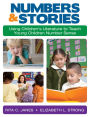 Numbers and Stories: Using Children's Literature to Teach Young Children Number Sense