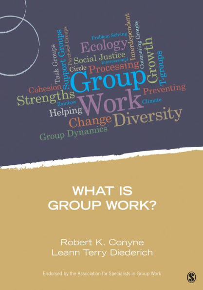 What Is Group Work? / Edition 1
