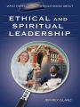 What Every Principal Should Know About Ethical and Spiritual Leadership