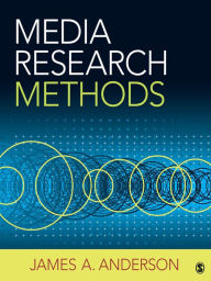 Title: Media Research Methods: Understanding Metric and Interpretive Approaches, Author: James A. Anderson