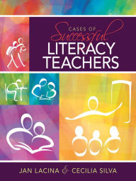 Title: Cases of Successful Literacy Teachers, Author: Jan Lacina