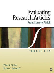 Title: Evaluating Research Articles From Start to Finish, Author: Ellen Robinson Girden