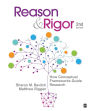 Reason & Rigor: How Conceptual Frameworks Guide Research