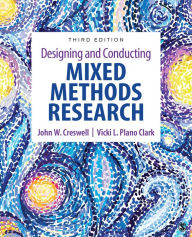 Title: Designing and Conducting Mixed Methods Research, Author: John W. Creswell