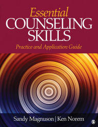 Title: Essential Counseling Skills: Practice and Application Guide, Author: Sandy Magnuson
