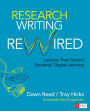 Research Writing Rewired: Lessons That Ground Students' Digital Learning / Edition 1