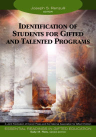 Title: Identification of Students for Gifted and Talented Programs, Author: Joseph S. Renzulli