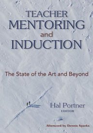 Title: Teacher Mentoring and Induction: The State of the Art and Beyond, Author: Hal Portner