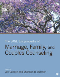 Title: The SAGE Encyclopedia of Marriage, Family, and Couples Counseling, Author: Jon Carlson Psyd