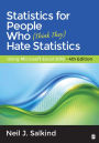 Statistics for People Who (Think They) Hate Statistics: Using Microsoft Excel 2016 / Edition 4