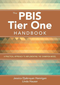 Title: The Pbis Tier One Handbook: A Practical Approach to Implementing the Champion Model, Author: Dr Bruno Colmant