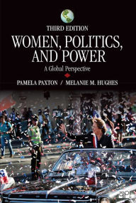 Title: Women, Politics, and Power: A Global Perspective, Author: Pamela M. Paxton