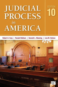 Title: Judicial Process in America / Edition 10, Author: Robert A. Carp