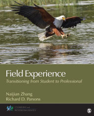 Title: Field Experience: Transitioning From Student to Professional, Author: Naijian Zhang