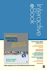 Title: Making Sense of the Social World Interactive eBook Student Version: Methods of Investigation, Author: Daniel F Chambliss