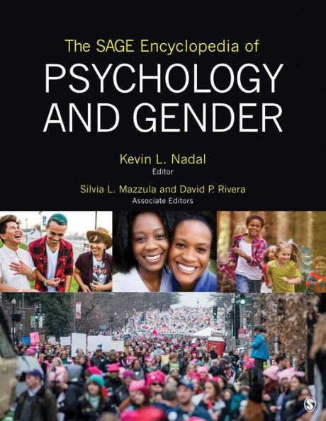 The SAGE Encyclopedia of Psychology and Gender