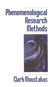 Title: Phenomenological Research Methods, Author: Clark Moustakas