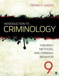 Ebook for kindle free download Introduction to Criminology: Theories, Methods, and Criminal Behavior 9781483389172 English version by Frank E. Hagan