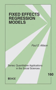 Title: Fixed Effects Regression Models, Author: Paul D. Allison