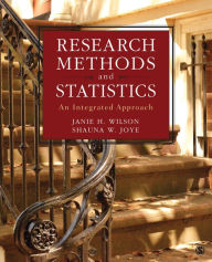 Title: Research Methods and Statistics: An Integrated Approach / Edition 1, Author: Janie H. Wilson