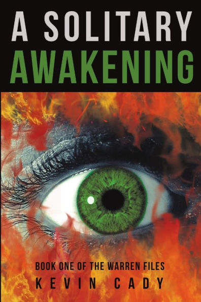 A Solitary Awakening: Book One of the Warren Files