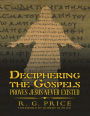 Deciphering the Gospels: Proves Jesus Never Existed