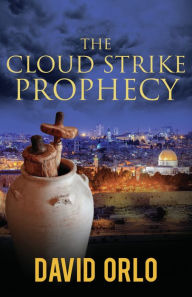 Title: The Cloud Strike Prophecy, Author: David Orlo