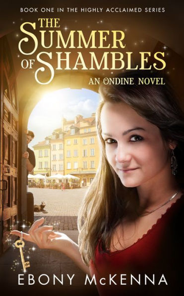 The Summer of Shambles (Ondine Book #1)