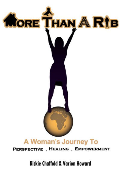 More Than A Rib: A Woman's Journey to Perspective. Healing. Empowerment