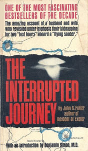 Title: The Interrupted Journey, Author: John G. Fuller