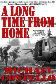 Title: A Long Time From Home, Author: Michael Costello