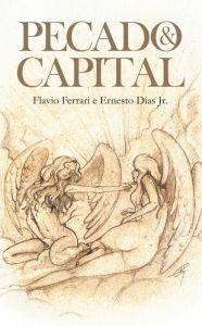 Title: Pecado e Capital, Author: Flavio Ferrari