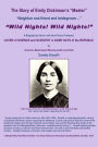 The Story of Emily Dickinson's Master: WILD NIGHTS! WILD NIGHTS!: Emily Dickinson: Lover of Science & Scientist in Dark Days of the Republic