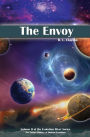 The Envoy: Volume 2 of the Evolution River Series