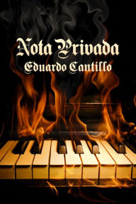 Title: Nota privada, Author: Eduardo Cantillo