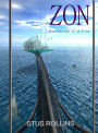 Zon: Recollections of an Alien