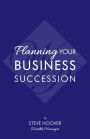 Planning Your Business Succession