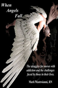 Title: When Angels Fall, Author: Mark Mastroianni