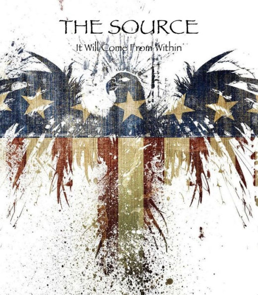 The Source: It Will Come From Within