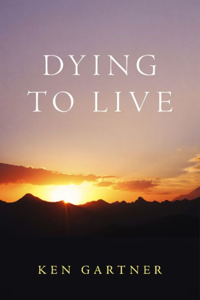 Dying to Live