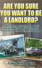 Are You Sure You Want to Be a Landlord?