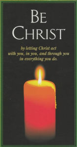 Title: Be Christian, Be Christ: Step One of the Immersed in Christ Series: Accepting and Appreciating Jesus as Savior, Author: David M. Knight