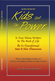 Title: Kids Get The Power, Author: Thomas Kochel