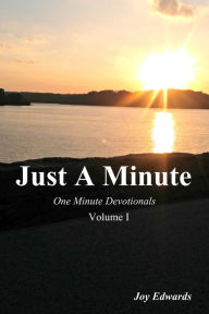 Title: Just A Minute, Author: Joy Edwards