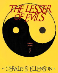 Title: Lesser of Evils, Author: Gerald Seward Ellenson