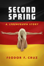 Second Spring, A Lebensborn Story