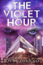 The Violet Hour: A Metaphysical Love Story
