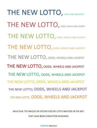 Title: The New Lotto Odds, Wheels And Jackpot: Actual Technique or System Used By Lotto Masters in the 80'S, Author: Sabrina Balulu