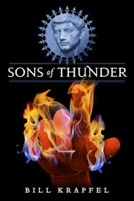 Title: Sons of Thunder, Author: Bill Krapfel